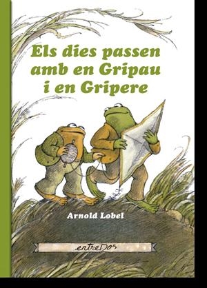 Els dies passen amb Gripau i en Gripere | 9788418900174 | Lobel, Arnold