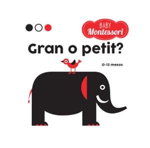 BABY MONTESSORI GRAN O PETIT? (VVKIDS) | 9788468221779 | Equipo Editorial