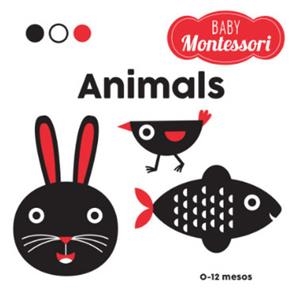 BABY MONTESSORI ANIMALS (VVKIDS) | 9788468269306 | Equipo Editorial