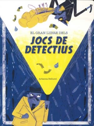 EL GRAN LLIBRE DELS JOCS DE DETECTIUS | 9788468272535 | Bellucci, Arianna
