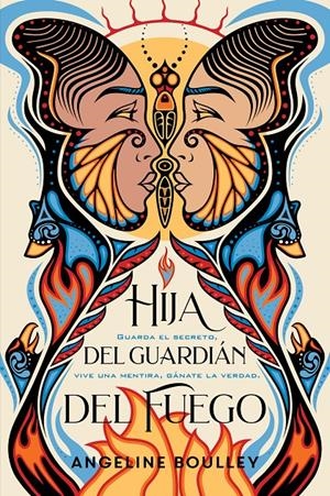 Hija del guardián del fuego | 9788417605995 | Boulley, Angeline