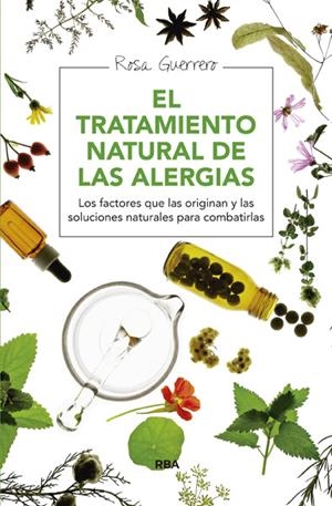 El tratamiento natural de las alergias | 9788415541714 | GUERRERO SALINAS, ROSA