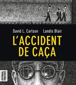 L'accident de caça | 9788412426113 | Carlson, David L./Blair, Landis