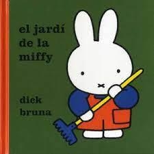 El jardí de la Miffy | 9788412368406 | Bruna, Dick
