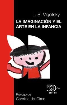 La imaginación y el arte en la infancia | 9788446052203 | Vigotsky, Lev Semenovich