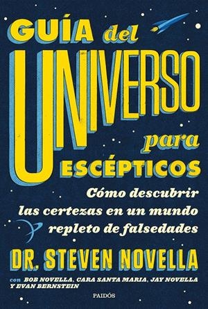 Guía del Universo para escépticos | 9788449336959 | Novella, Steven