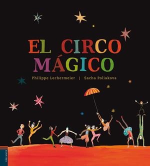 El circo mágico | 9788426386120 | Philippe Lechermier