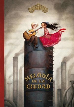 Melodia en la ciudad | 9788426376978 | Benjamin Lacombe