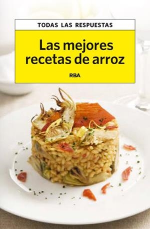 Las mejores recetas con arroz | 9788490065372 | LOPEZ MUÑOZ, DOMENEC