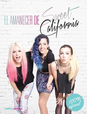 El amanecer de Sweet California | 9788448021498 | Magí Torras