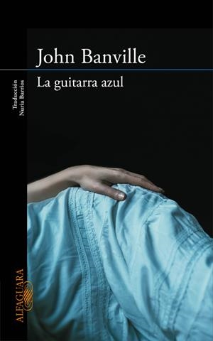 La guitarra azul | 9788420413648 | BANVILLE, JOHN