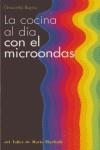 COCINA AL DIA CON EL MICROONDAS | 9788495303684 | Bajraj, Graciela