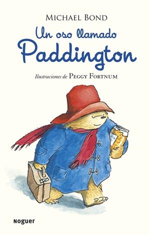 Un oso llamado Paddington | 9788427901599 | Michael Bond