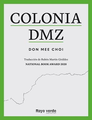 Colonia DMZ | 9788419206893 | Don Mee, Choi