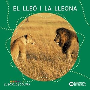 El lleó i la lleona | 9788448914127 | Baldó, Estel/Gil, Rosa/Soliva, Maria