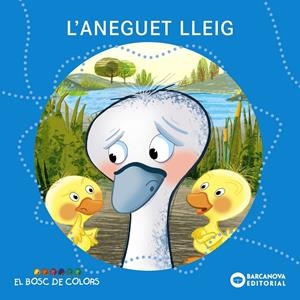 L'aneguet lleig | 9788448926946 | Baldó, Estel/Gil, Rosa/Soliva, Maria