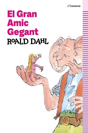 El gran amic gegant | 9788419366139 | Dahl, Roald