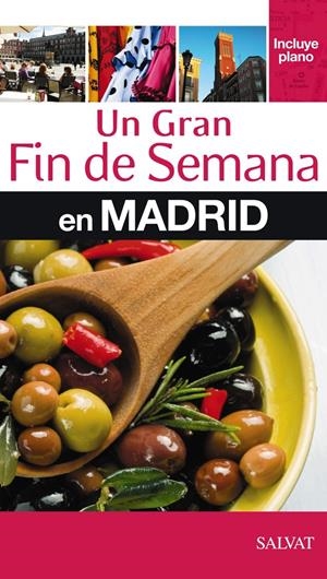 Un gran Fin de Semana en Madrid | 9788421686959