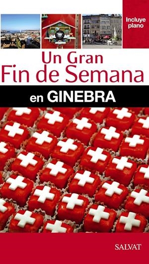 Un gran fin de semana en Ginebra | 9788421689516 | Follet, Jean-Philippe