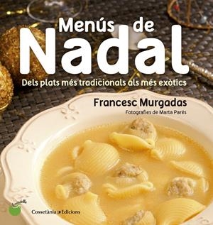 Menús de Nadal | 9788490343715 | Murgadas i Bardí, Francesc