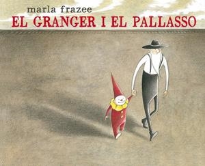 EL GRANGER I EL PALLASSO | 9788415975472 | Frazee, Marla