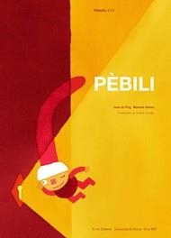 Pèbili | 9788497660075 | Grup Inno. recerca i ensenyament/Manuela Gómez Pérez/Cristina Subirats Beti/Irene de Puig Oliver