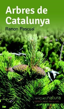 Arbres de Catalunya | 9788490342497 | Pascual Lluvià, Ramon