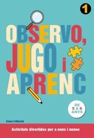 Observo, jugo i aprenc 1 | 9788497664776 | Diversos Autors