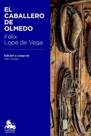 El caballero de Olmedo | 9788467041972 | Félix Lope de Vega