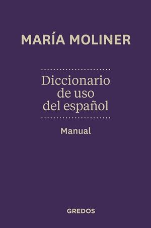 DICCIONARIO USO DEL ESPAÑOL | 9788424936372 | Maria Moliner