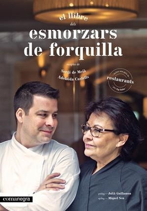 ESMORZARS DE FORQUILLA  * | 9788416033584 | Sergi de Melia / Adelaida Castells