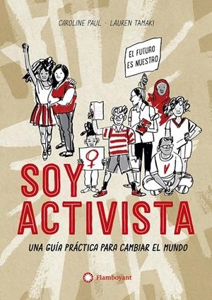 Soy activista | 9788417749736 | Paul, Caroline