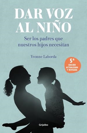 Dar voz al niño | 9788425362156 | Laborda, Yvonne