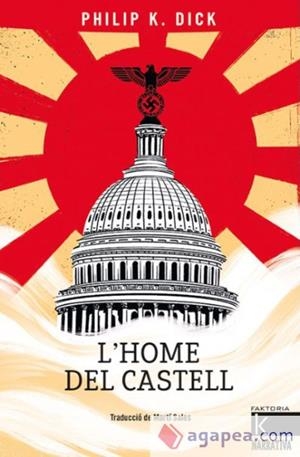 L’home del castell | 9788418558498 | Dick, Philip K.