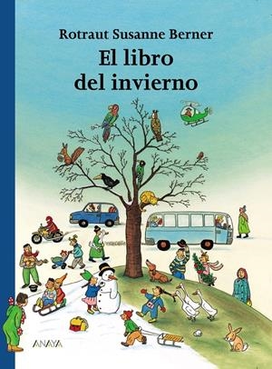 Libro del Invierno | 9788466740135 | Berner, Rotraut Susanne