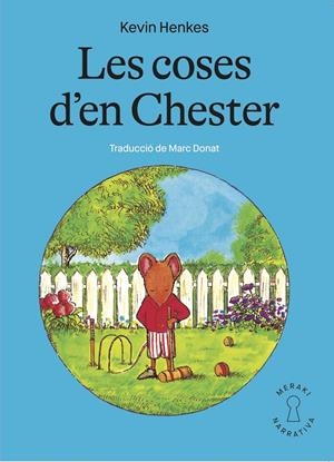 LES COSES D’EN CHESTER | 9788412467147 | Henkes, Kevin