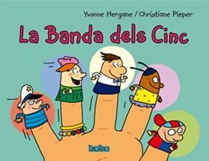 La Banda dels Cinc | 9788416003433 | Hergane, Yvonne