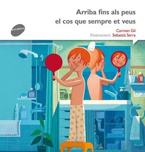 ARRIBA FINS ALS PEUS EL COS QUE SEMPRE VEUS | 9788415975489 | carme Gil