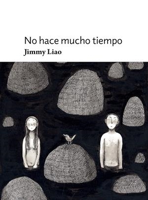 No hace mucho tiempo | 9788415208471 | Liao, Jimmy