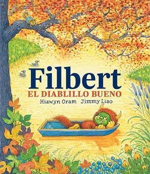 Filbert, el diablillo bueno | 9788415208402 | Oram, Hiawyn