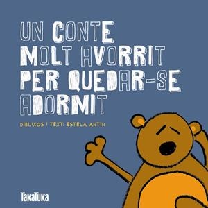 Un conte molt avorrit per quedar-se adormit | 9788416003136 | Antin Bernárdez, Estela