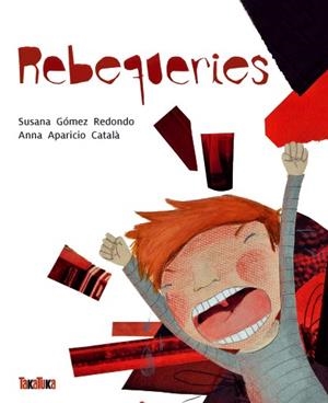 Rebequeries | 9788416003112 | Susana Gómez Redondo i Anna Aparicio Català