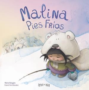 MALINA PIES FRÍOS | 9788416427017 | Fernández Campos, David