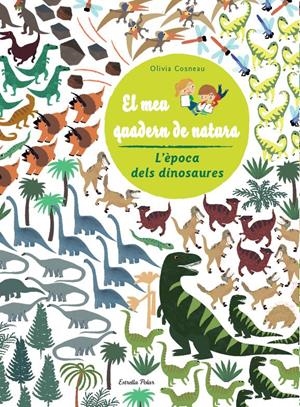 Dinosaures. El meu quadern de natura | 9788490572481 | Diversos Autors