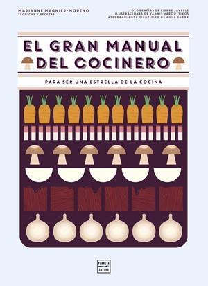 El gran manual del cocinero | 9788408151265 | Marianne Magnier-Moreno
