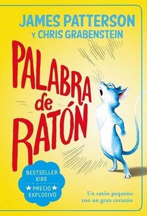 Palabra de ratón | 9788419004703 | Patterson, James/Grabenstein, Chris
