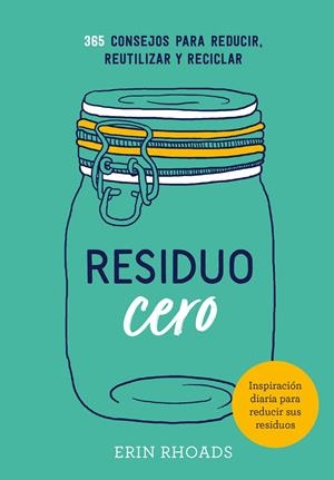 Residuo cero | 9788416407897 | Rhoads, Erin