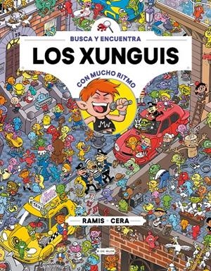 Los Xunguis con mucho ritmo (Colección Los Xunguis) | 9788416712670 | Cera,/Ramis,