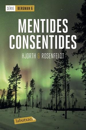 Mentides consentides. Serie Bergman 6 | 9788417423667 | Hjorth, Michael/Rosenfeldt, Hans