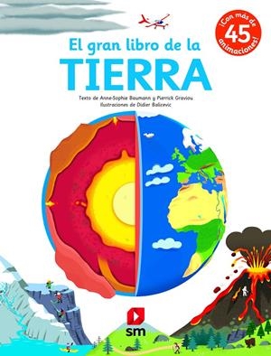 El gran libro de la Tierra | 9788413183121 | Baumann, Anne-Sophie/Graviou, Pierrick